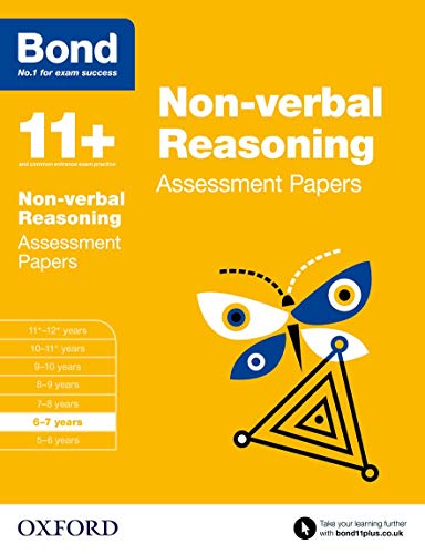 Bond 11+: Non-verbal Reasoning: Assessment Papers: 6-7 years von Oxford University Press
